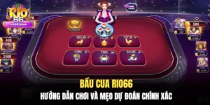 Bầu cua Rio66: Hướng dẫn chơi và mẹo dự đoán chính xác