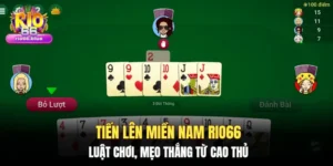 Tiến Lên Miền Nam Rio66: Luật chơi, mẹo thắng từ cao thủ