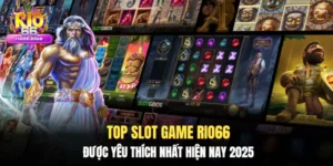 Top slot game Rio66 được yêu thích nhất hiện nay 2025